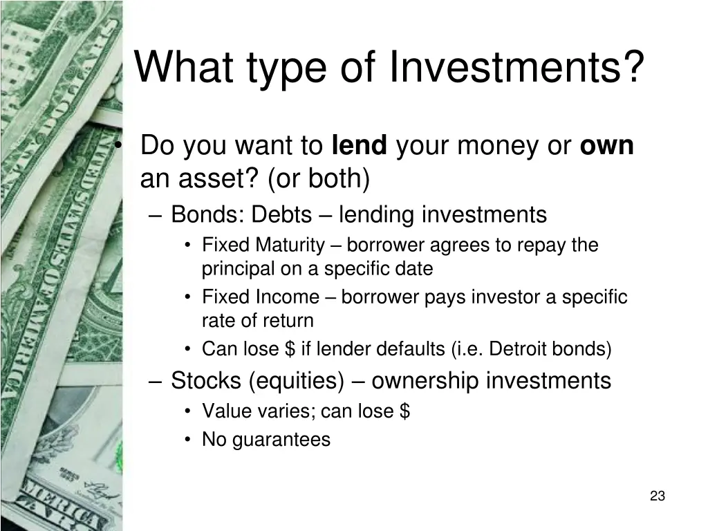 what type of investments