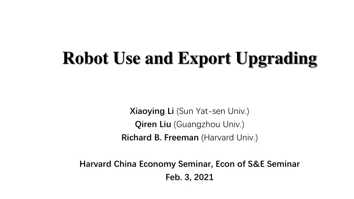 robot use and export upgrading