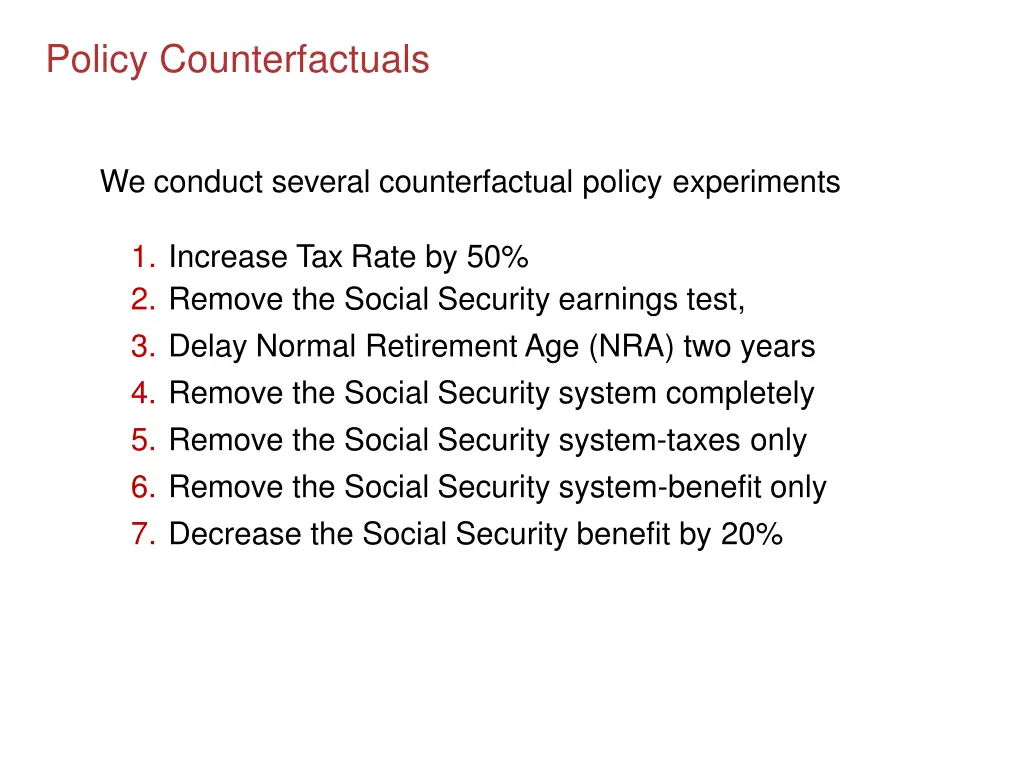 policy counterfactuals