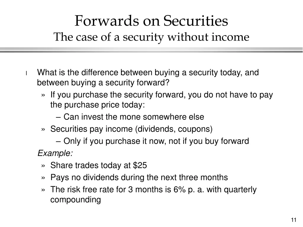 forwards on securities the case of a security
