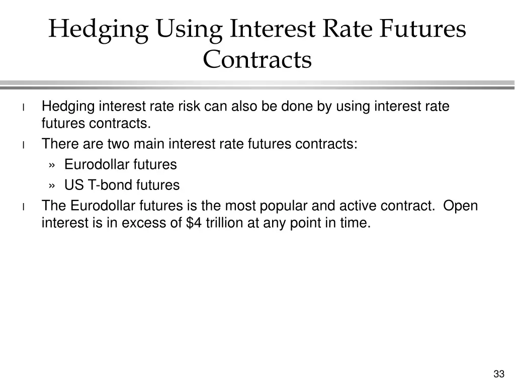 hedging using interest rate futures contracts