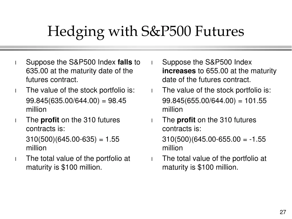 hedging with s p500 futures 1