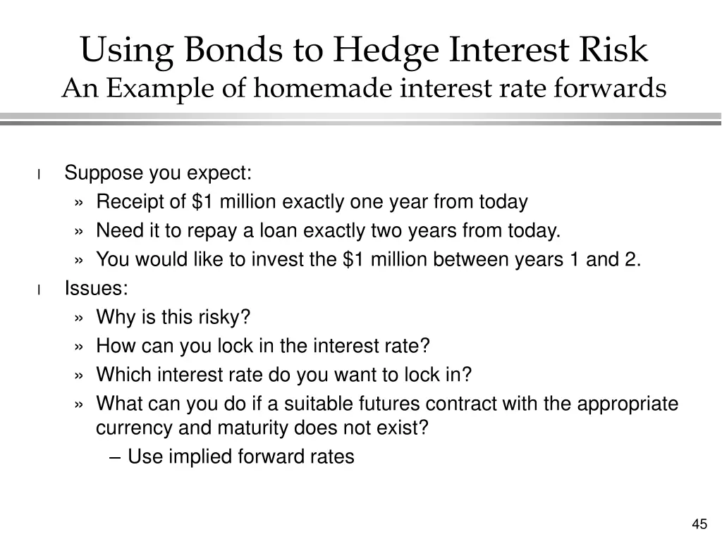 using bonds to hedge interest risk an example