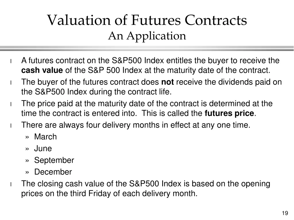 valuation of futures contracts an application