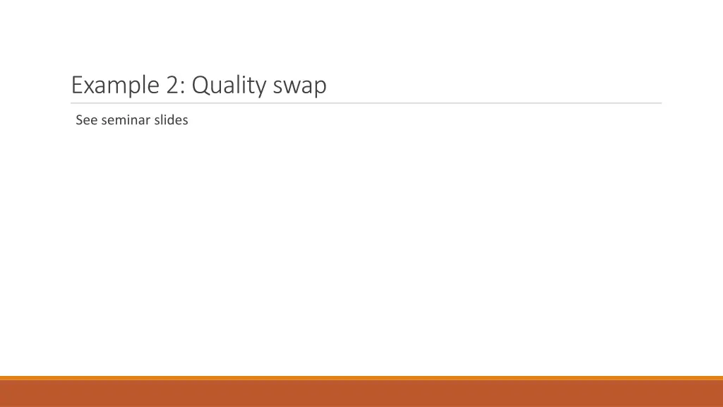 example2 quality swap