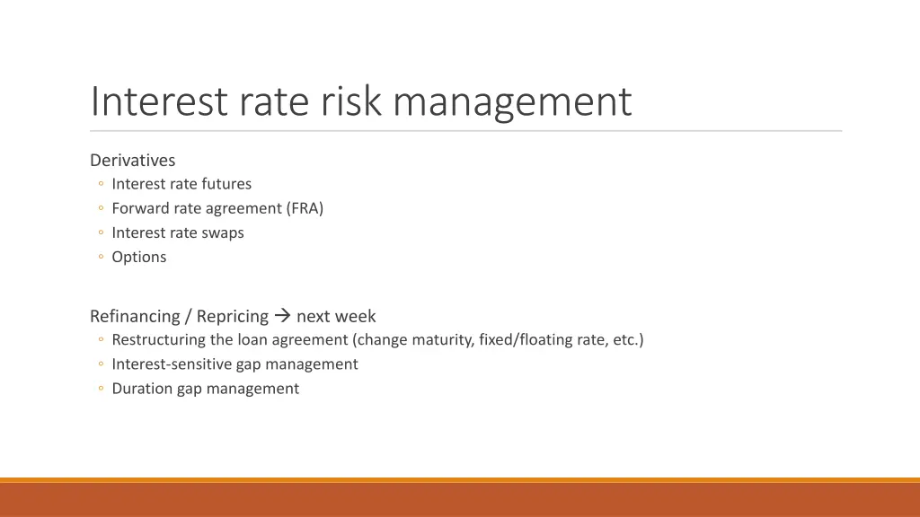 interest rate risk management