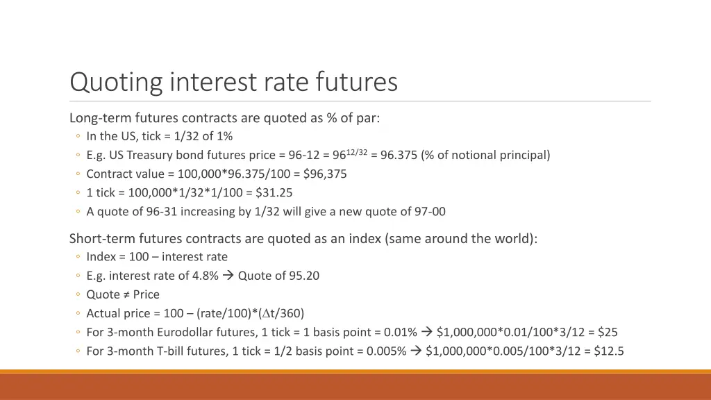 quoting interest rate futures