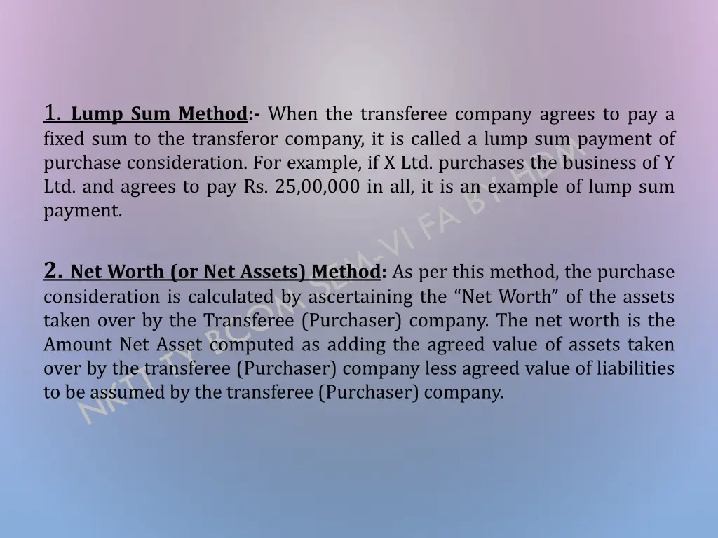 1 lump sum method when the transferee company