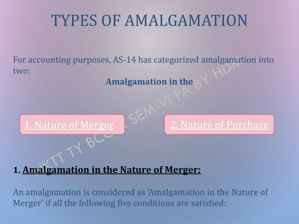 types of amalgamation