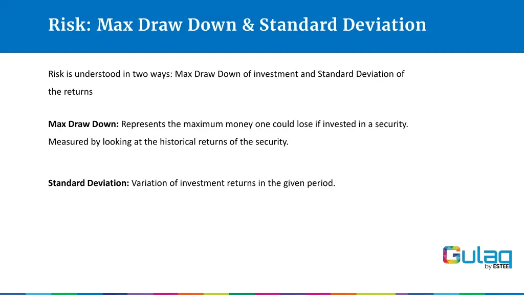 risk max draw down standard deviation