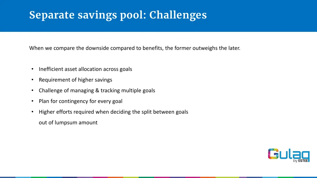 separate savings pool challenges