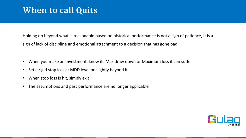 when to call quits