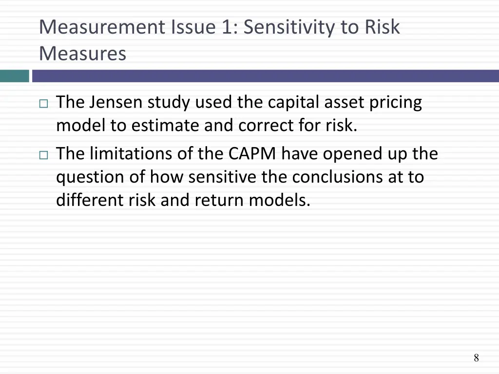 measurement issue 1 sensitivity to risk measures