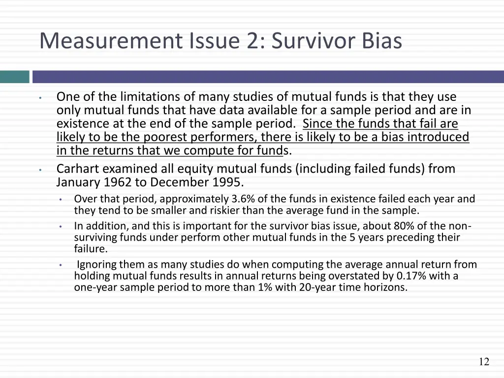 measurement issue 2 survivor bias