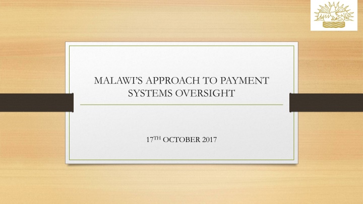 malawi s approach to payment systems oversight