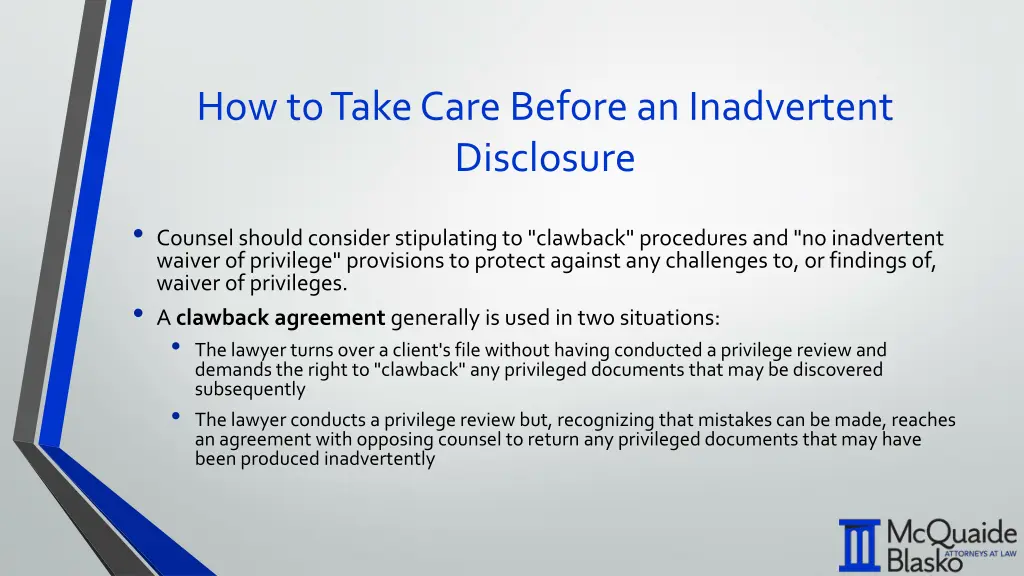 how to take care before an inadvertent disclosure