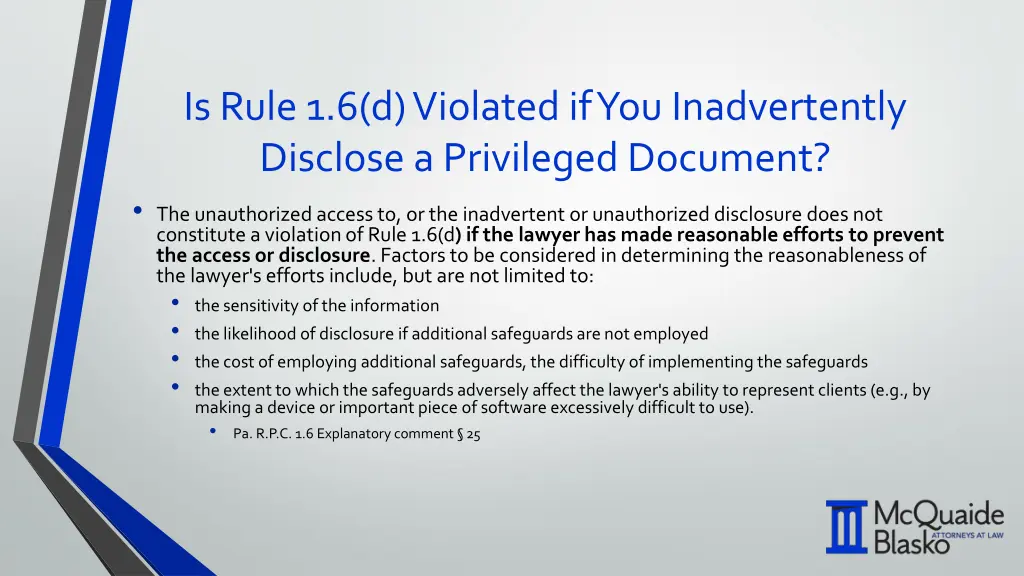 is rule 1 6 d violated if you inadvertently