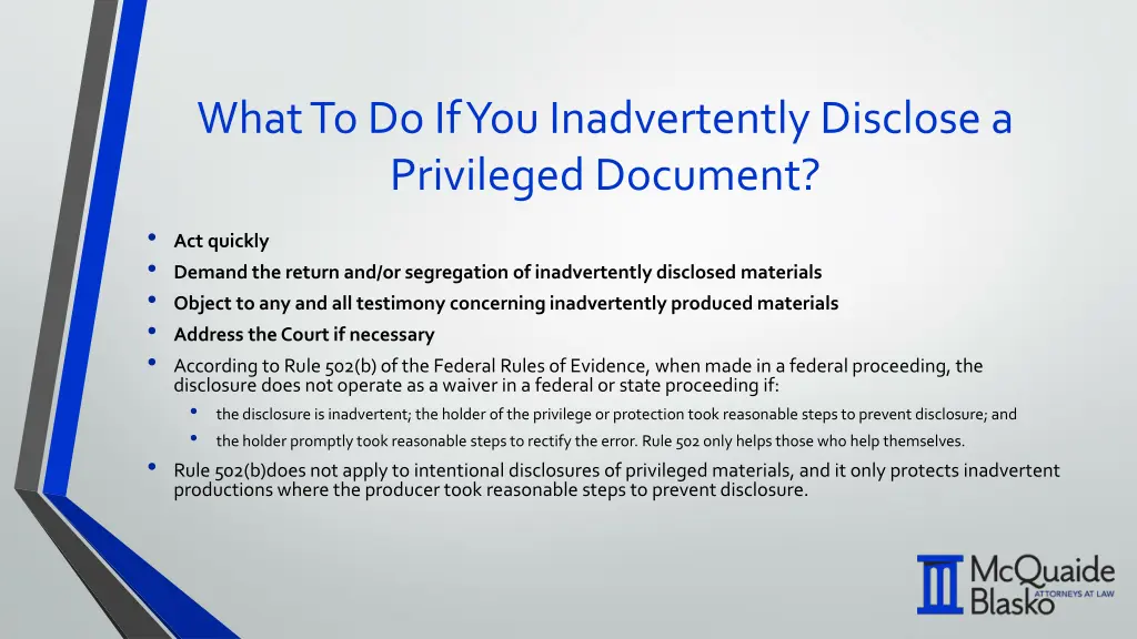 what to do if you inadvertently disclose