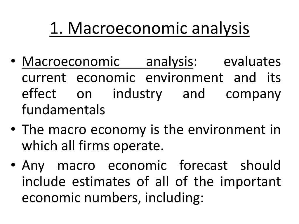 1 macroeconomic analysis