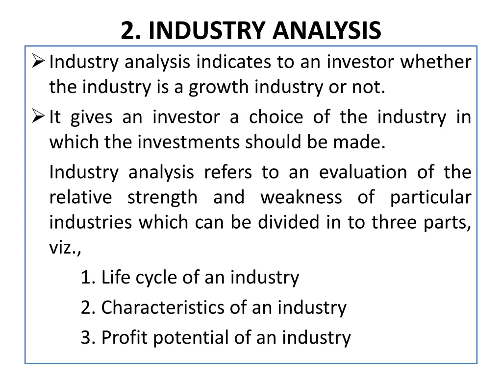 2 industry analysis industry analysis indicates