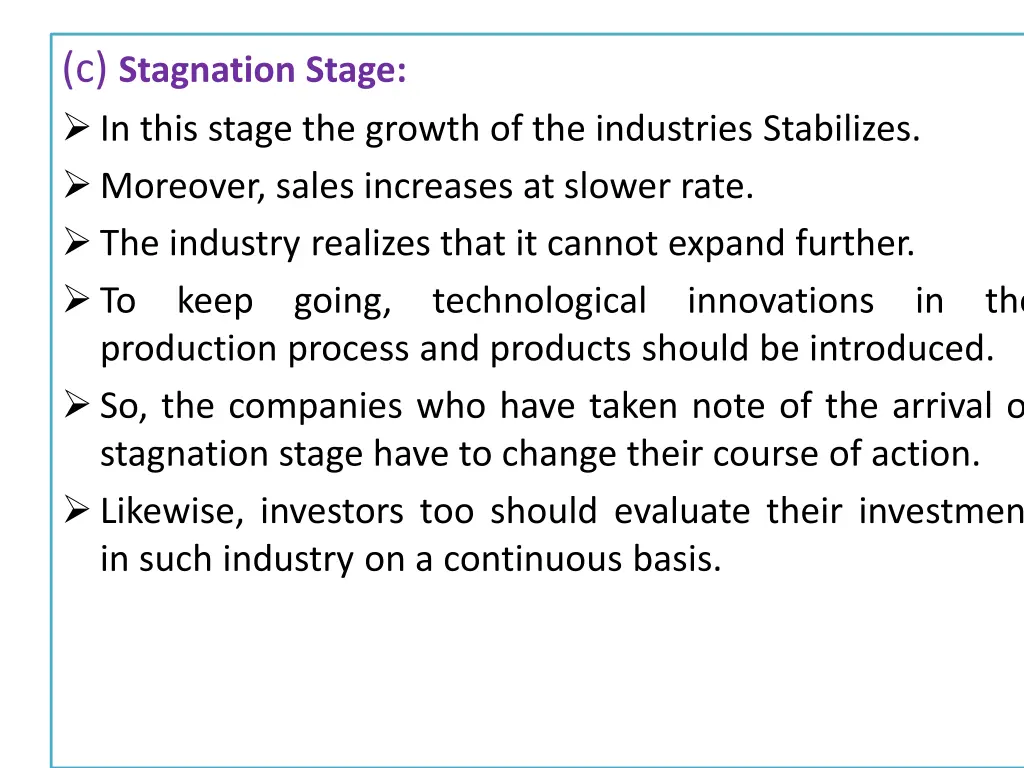 c stagnation stage in this stage the growth