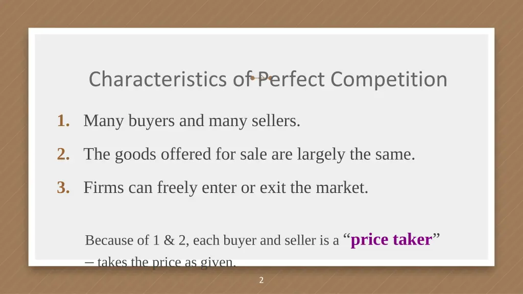 characteristics of perfect competition