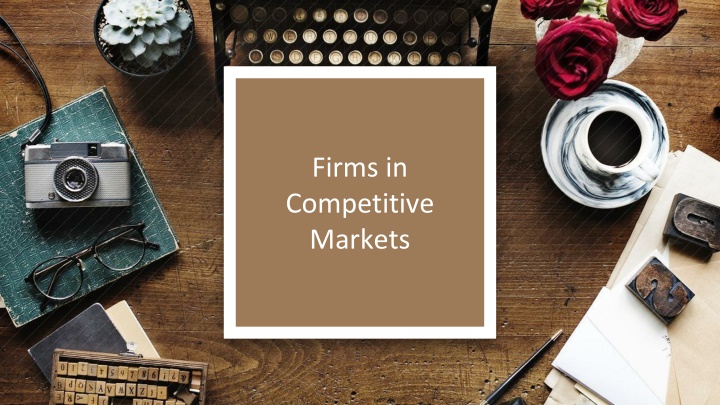 firms in competitive markets