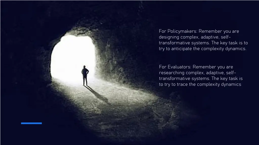 for policymakers remember you are designing