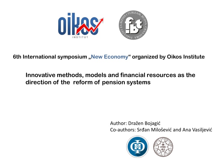6th international symposium new economy organized