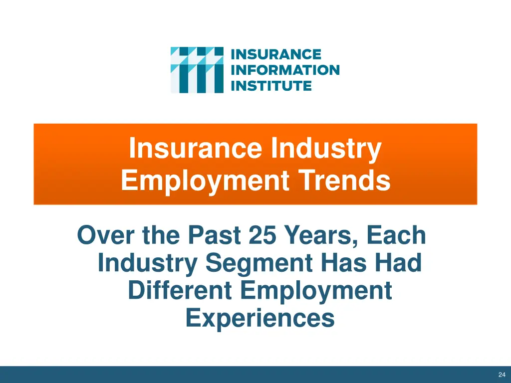 insurance industry employment trends 1