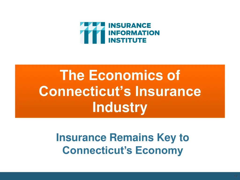 the economics of connecticut s insurance industry