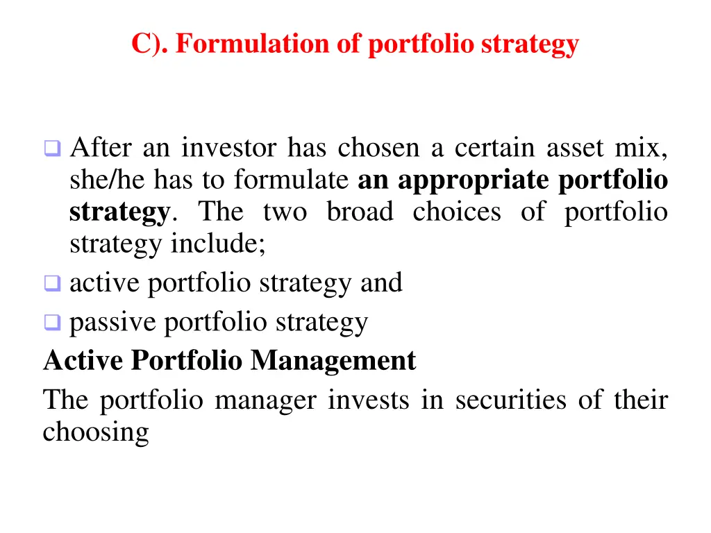 c formulation of portfolio strategy