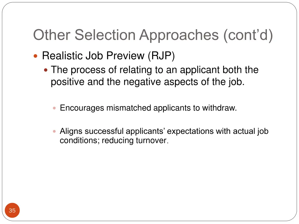 other selection approaches cont d