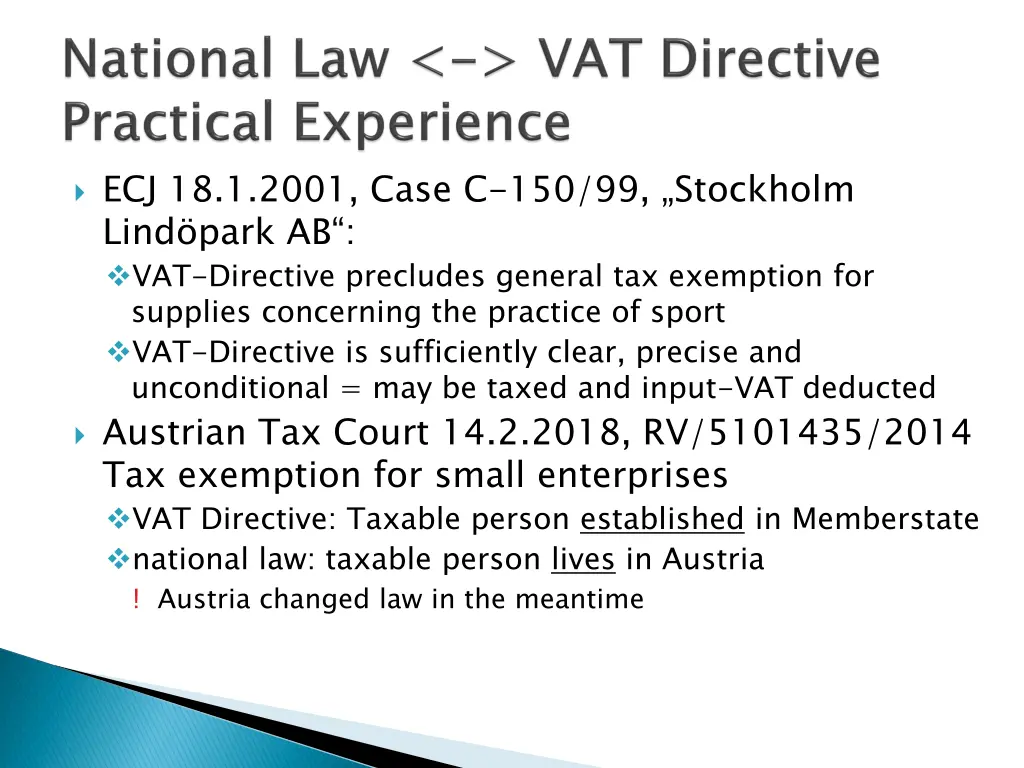 ecj 18 1 2001 case c 150 99 stockholm lind park