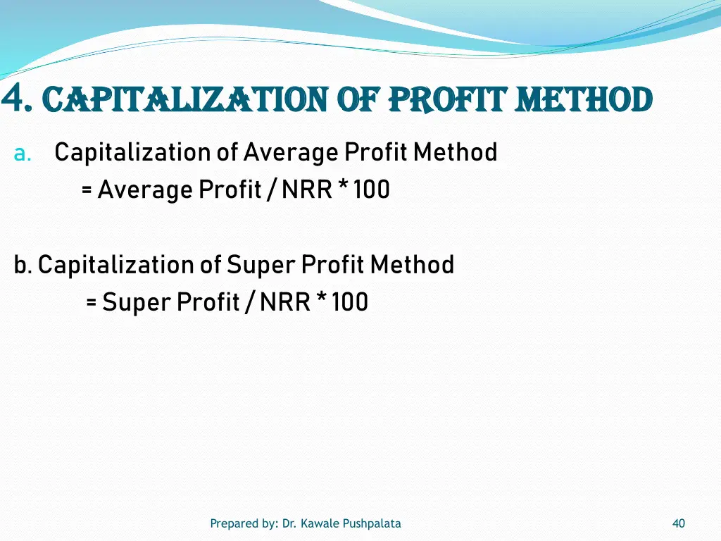 4 capitalization of profit method capitalization