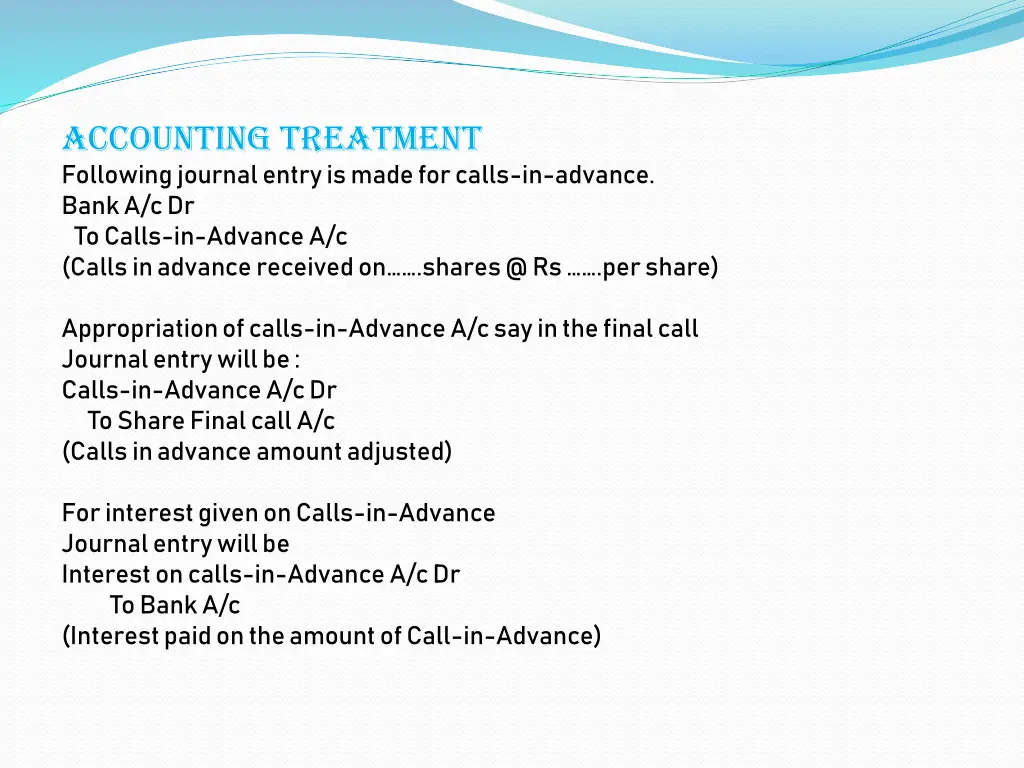 accounting treatment following journal entry