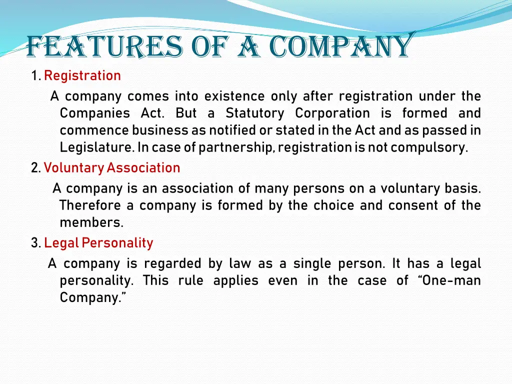 features of a company 1 registration a company