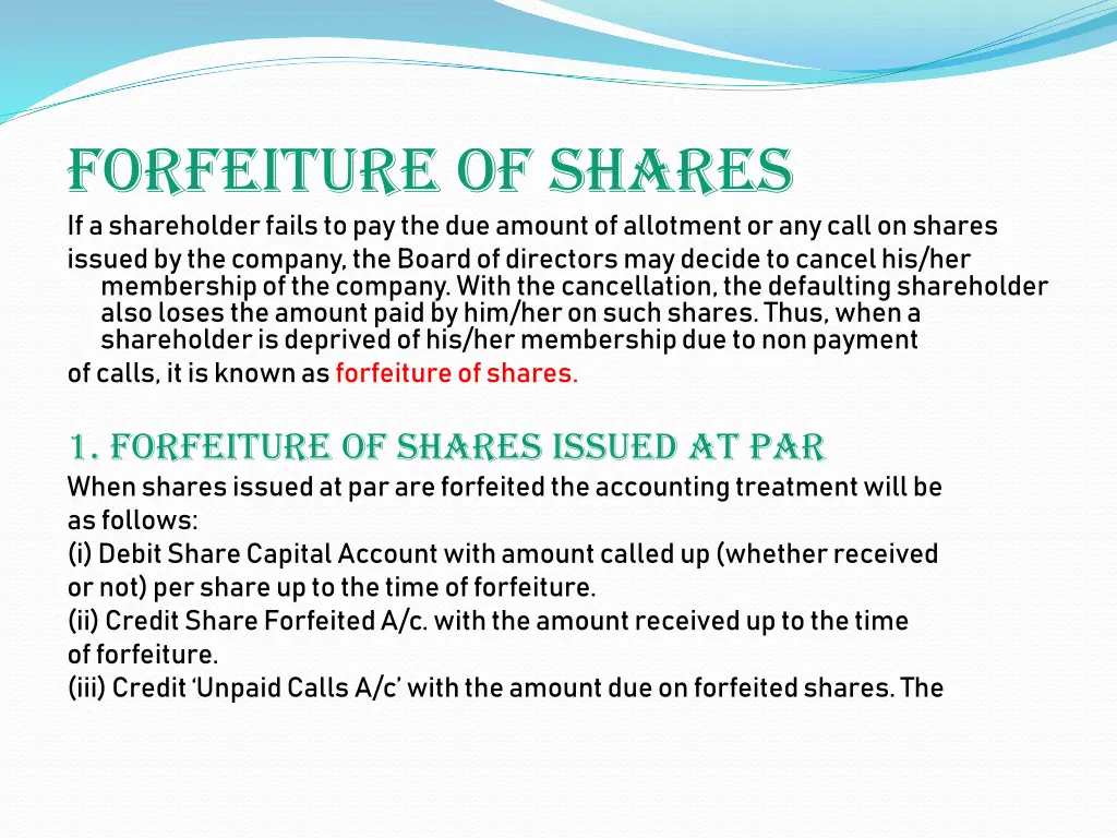forfeiture of shares if a shareholder fails