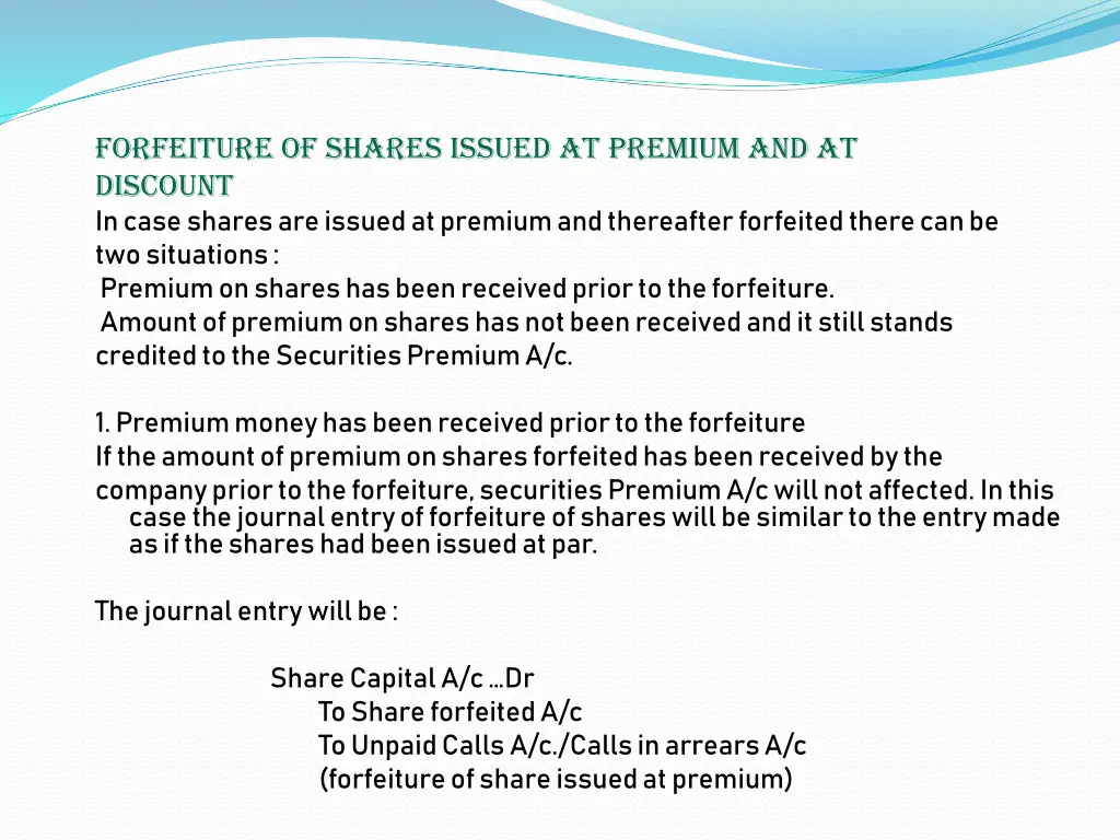 forfeiture of shares issued at premium