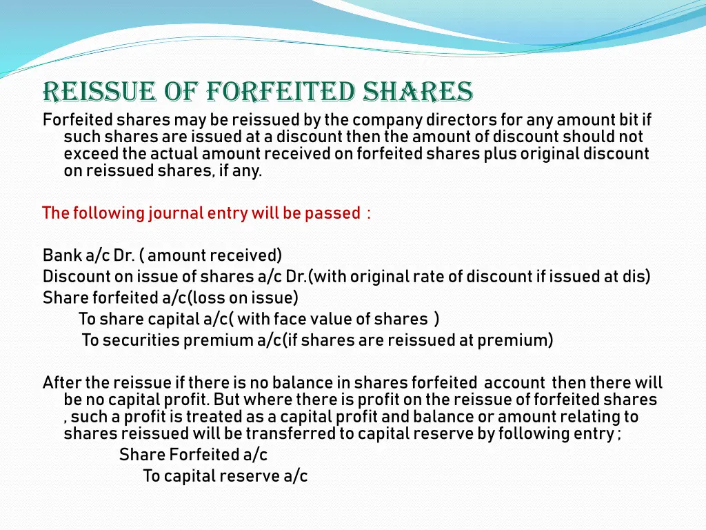 reissue of forfeited shares forfeited shares