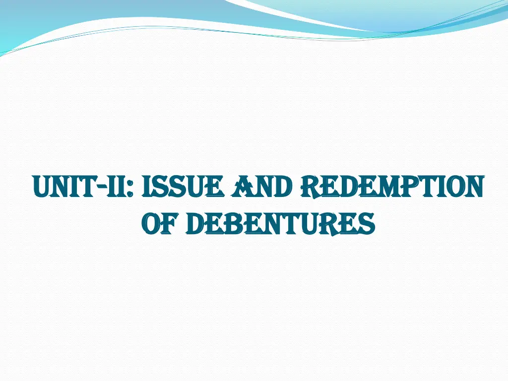 unit unit ii issue and redemption ii issue
