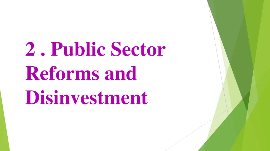 2 public sector reforms and disinvestment
