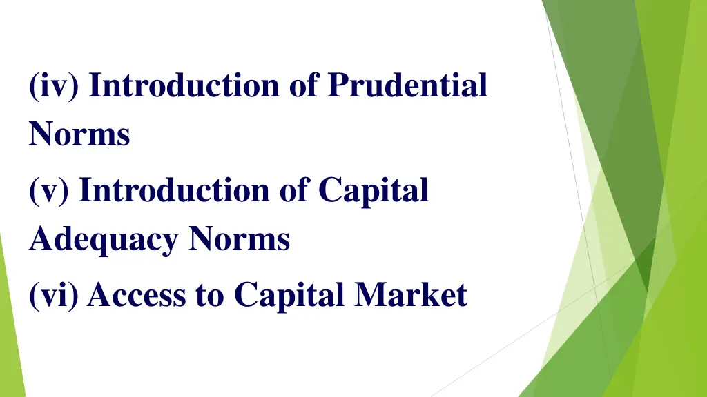 iv introduction of prudential norms