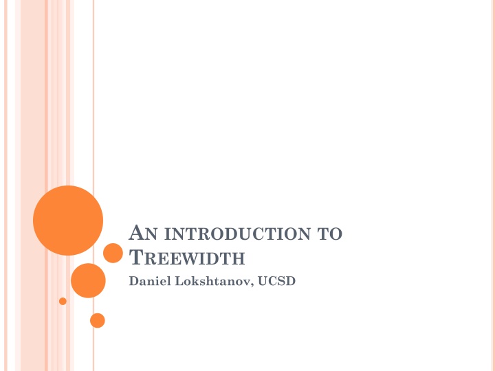a n introduction to t reewidth daniel lokshtanov