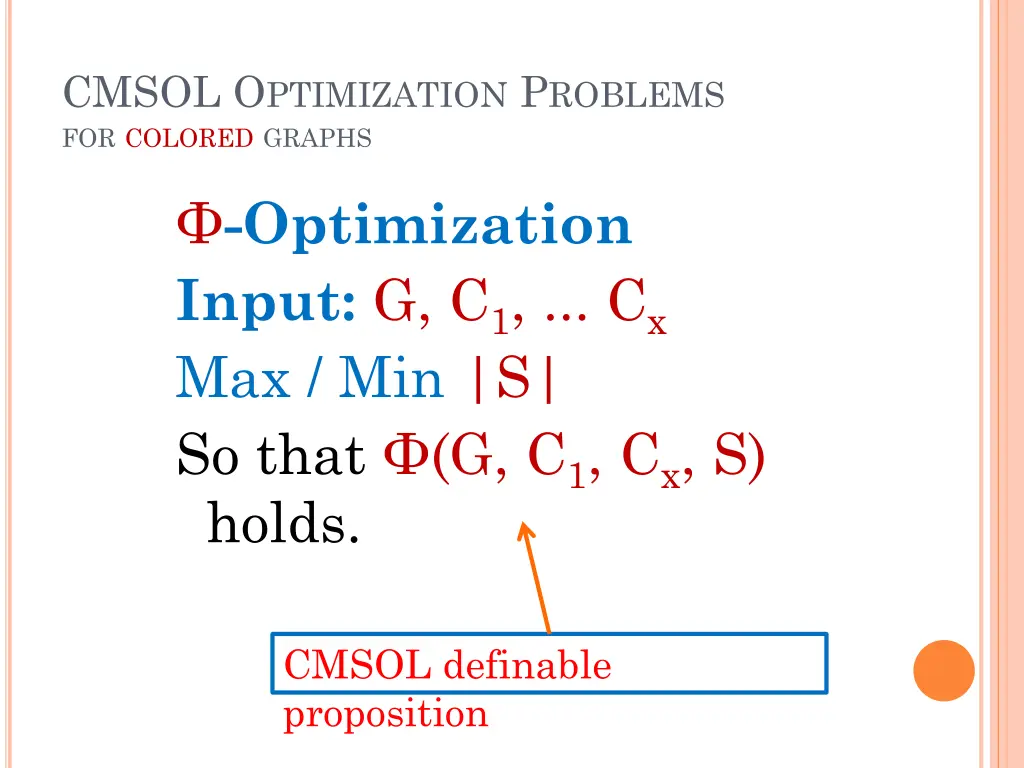 cmsol o ptimization p roblems for colored graphs