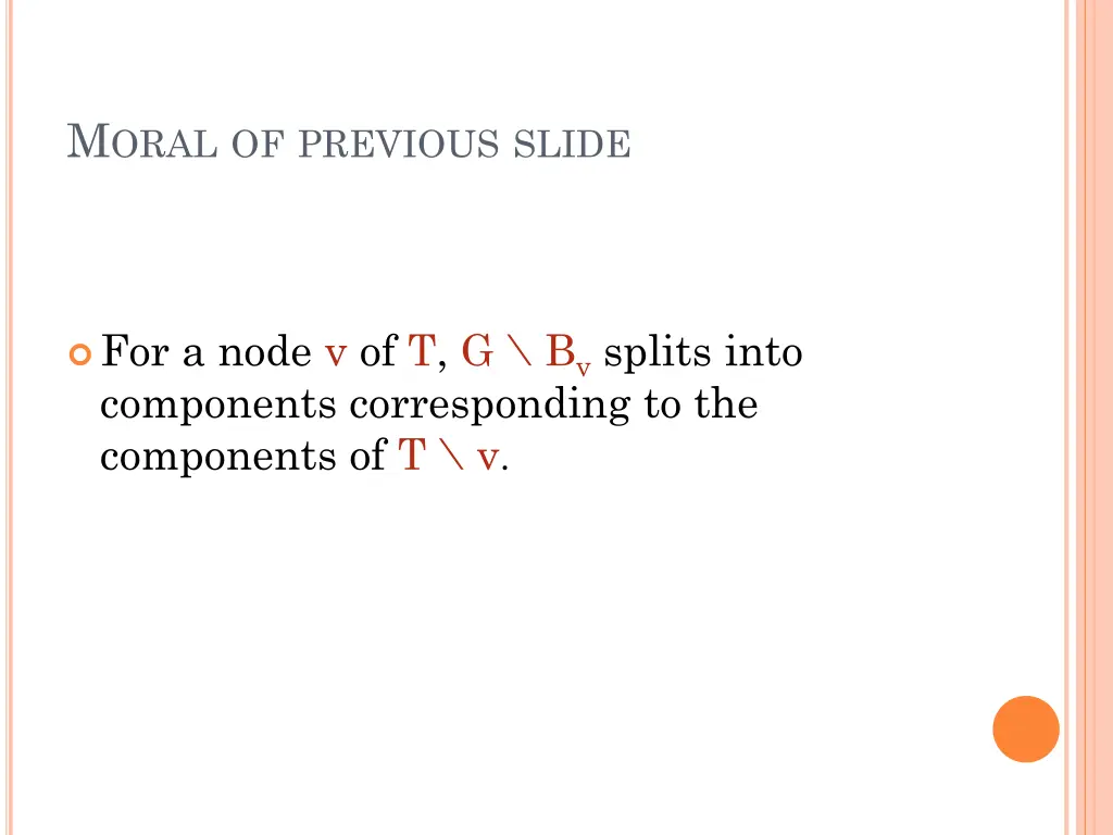 m oral of previous slide