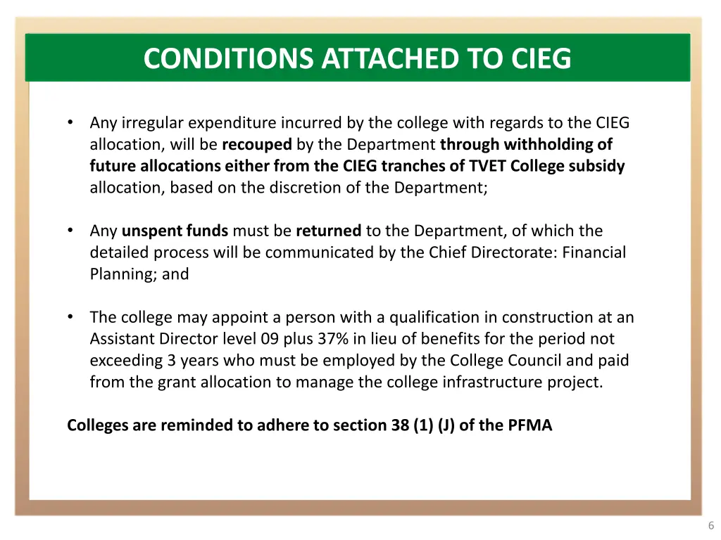 conditions attached to cieg 1