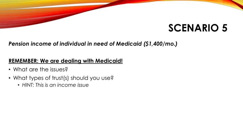 scenario 5