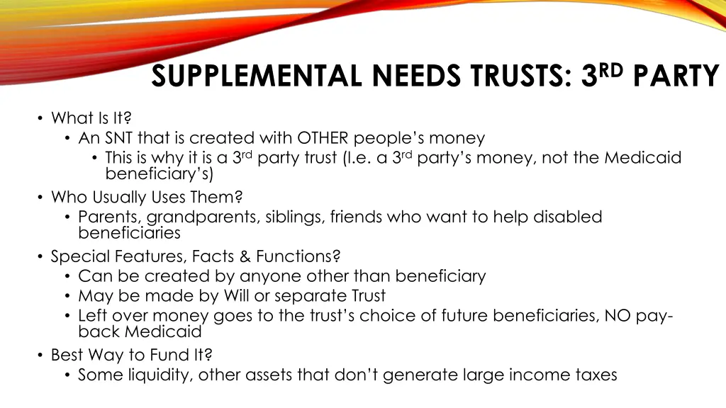 supplemental needs trusts 3 rd party