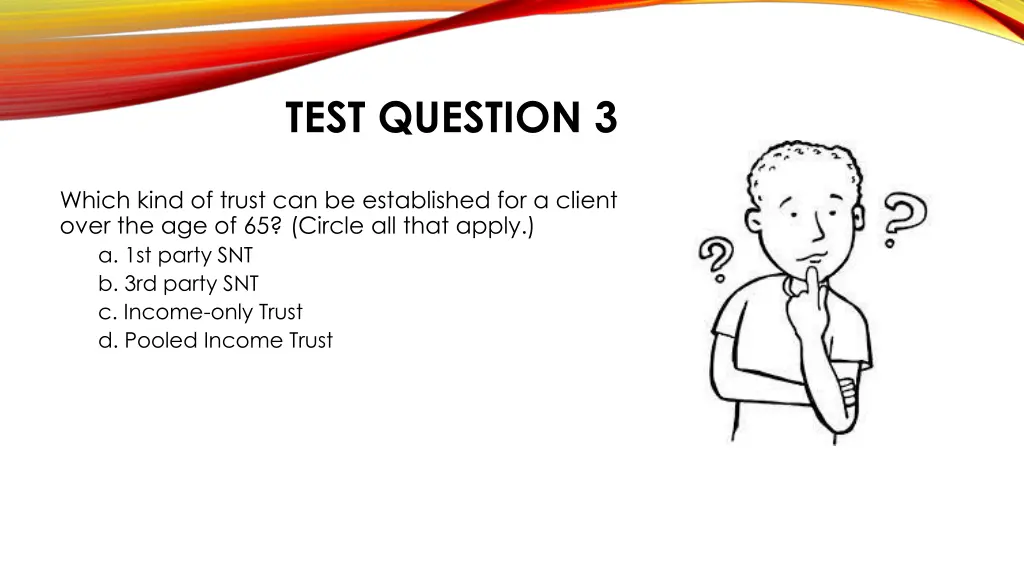test question 3